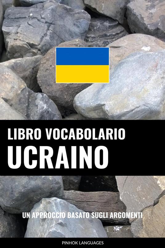 Libro Vocabolario Ucraino - Pinhok Languages - ebook