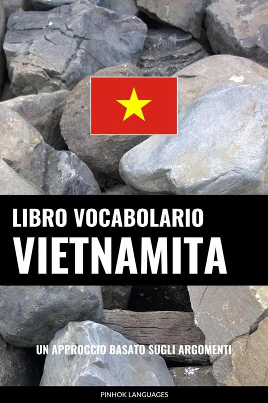 Libro Vocabolario Vietnamita - Pinhok Languages - ebook