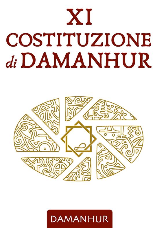 XI Costituzione di Damanhur - Damanhur - ebook