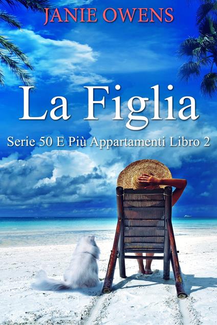 La Figlia - Janie Owens,Simona Leggero - ebook