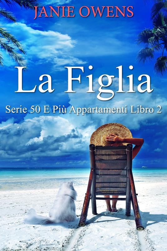 La Figlia - Janie Owens,Simona Leggero - ebook