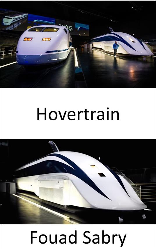Hovertrain - Fouad Sabry,Cosimo Pinto - ebook