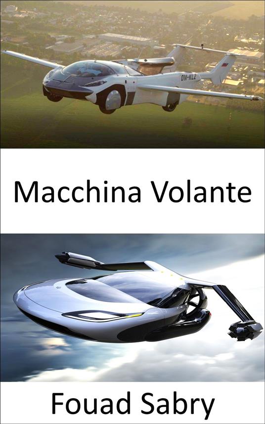Macchina Volante - Fouad Sabry,Cosimo Pinto - ebook