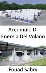 Accumulo Di Energia Del Volano