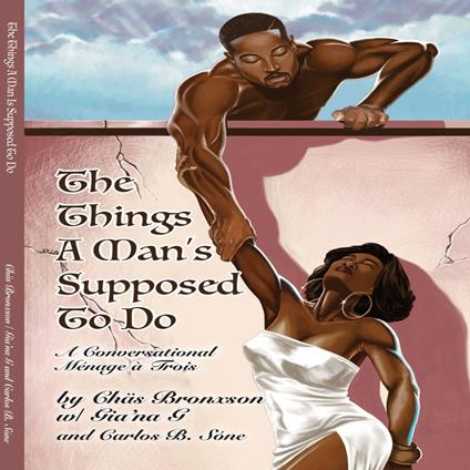 The Things A Man´s Supposed To Do