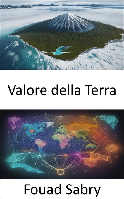 Valore della Terra - Fouad Sabry,Cosimo Pinto - ebook