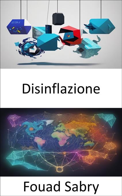 Disinflazione - Fouad Sabry,Cosimo Pinto - ebook
