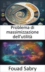 Problema di massimizzazione dell'utilità