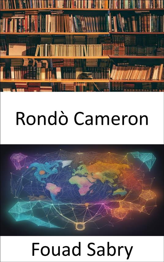 Rondò Cameron - Fouad Sabry,Cosimo Pinto - ebook