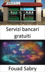 Servizi bancari gratuiti