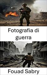 Fotografia di guerra
