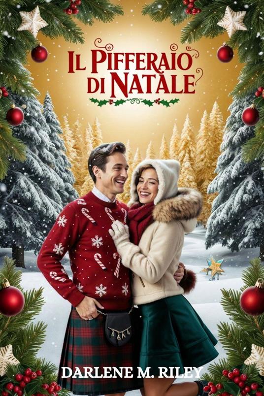 Il pifferaio di Natale - Darlene M. Riley - ebook