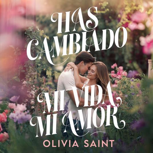 Has Cambiado Mi Vida Mi Amor