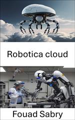 Robotica cloud