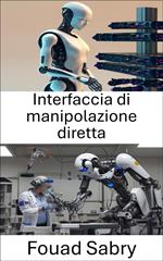 Interfaccia di manipolazione diretta