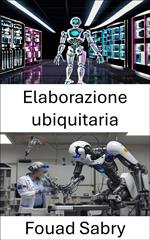 Elaborazione ubiquitaria