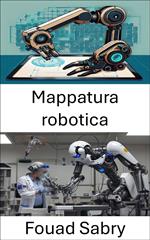 Mappatura robotica