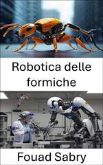 Robotica delle formiche