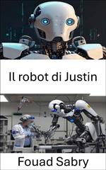 Il robot di Justin