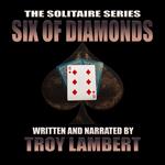 The Six of Diamonds