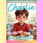 Charlie and the Coin Collector
