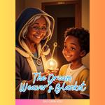 The Dream Weaver’s Blanket