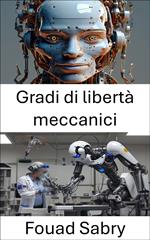 Gradi di libertà meccanici