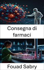 Consegna di farmaci