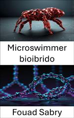 Microswimmer bioibrido