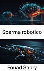 Sperma robotico
