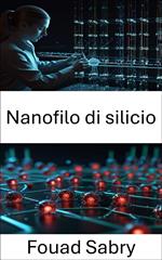 Nanofilo di silicio