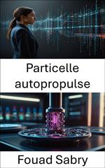 Particelle autopropulse