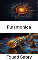 Plasmonica