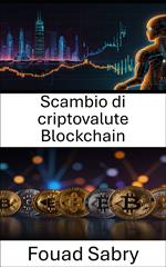 Scambio di criptovalute Blockchain