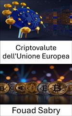 Criptovalute dell'Unione Europea