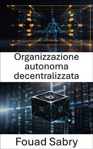 Organizzazione autonoma decentralizzata