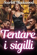 Tentare i sigilli