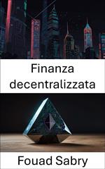 Finanza decentralizzata