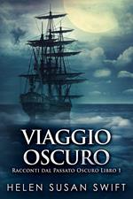 Viaggio Oscuro