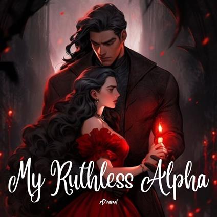 My Ruthless Alpha