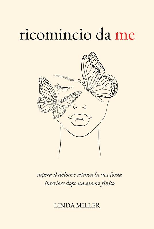 Ricomincio Da Me - Miller Linda - ebook