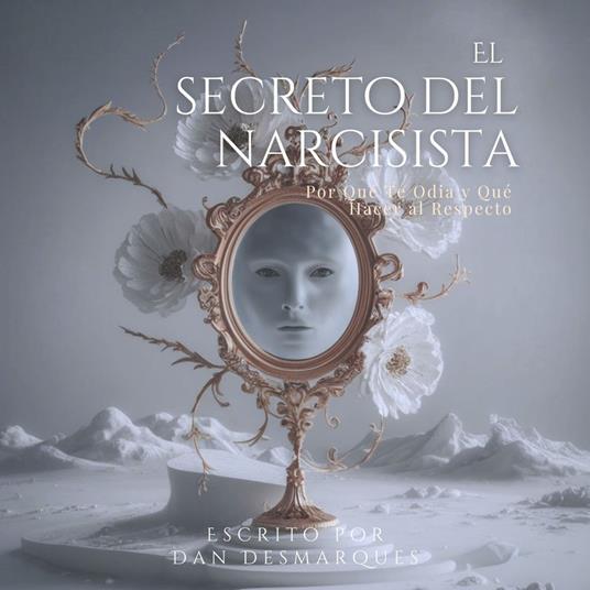 El Secreto del Narcisista
