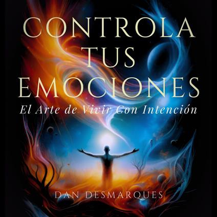Controla Tus Emociones