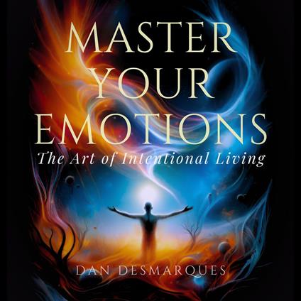 Master Your Emotions