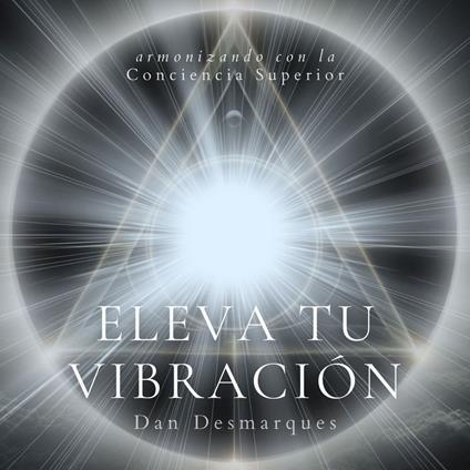 Eleva Tu Vibración