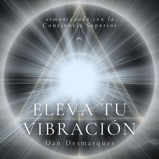Eleva Tu Vibración