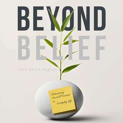 Beyond Belief