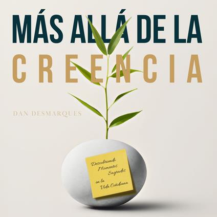 Más Allá de la Creencia
