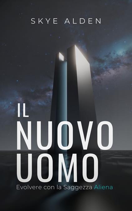 Il Nuovo Uomo - Skye Alden,Dan Desmarques - ebook