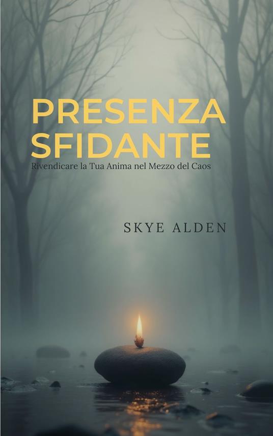 Presenza Sfidante - Skye Alden,Dan Desmarques - ebook